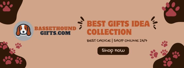 Basset Hound Best Gifts Idea Collection